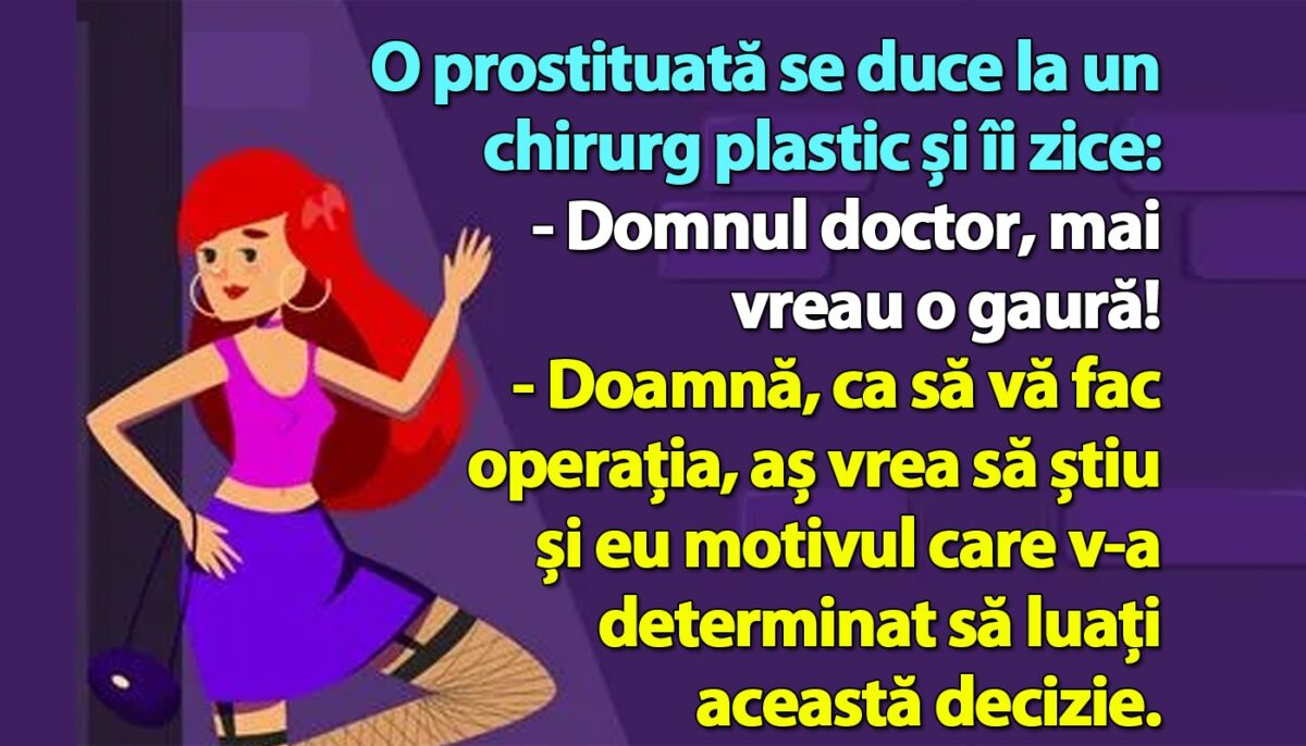 Imagine Stire BANC | O prostituată se duce la un chirurg plastic și îi zice: „Mai vreau o gaură!” | 2review.ro
