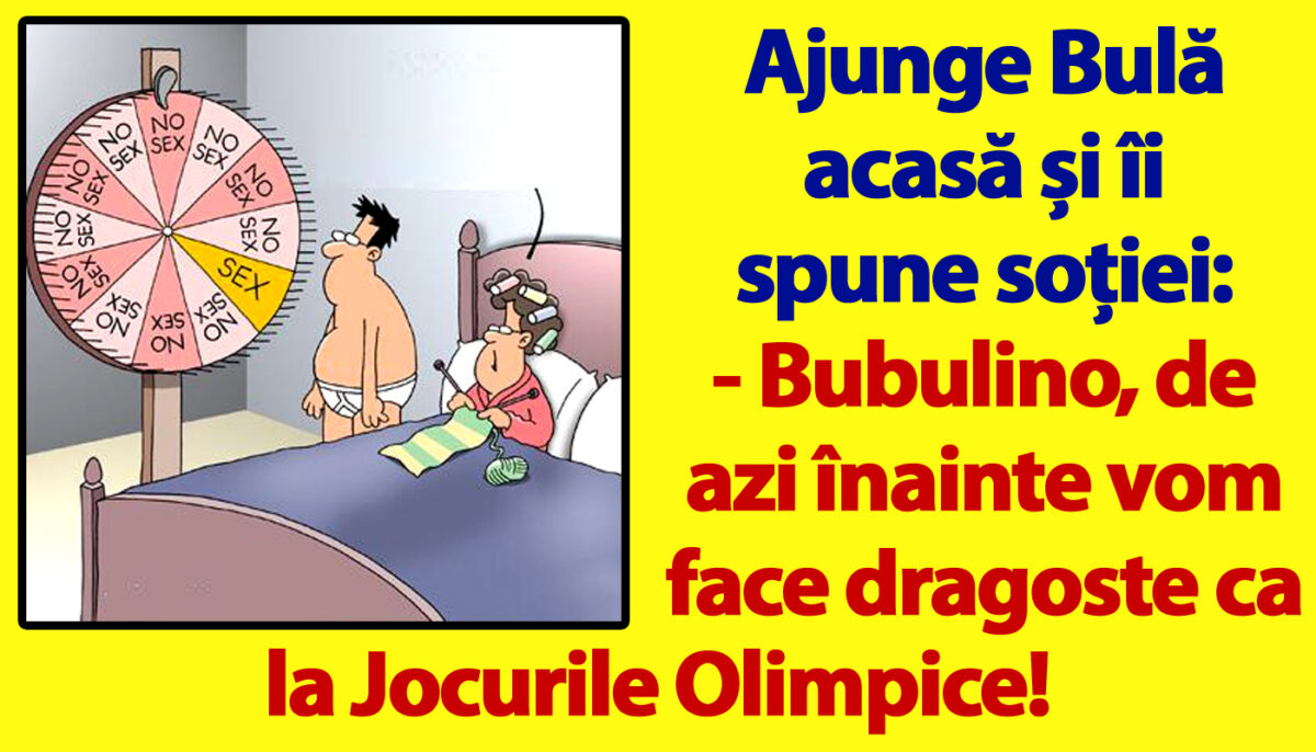 Imagine Stire BANC | Bulă îi spune soției: „De azi vom face dragoste ca la Jocurile Olimpice!” | 2review.ro