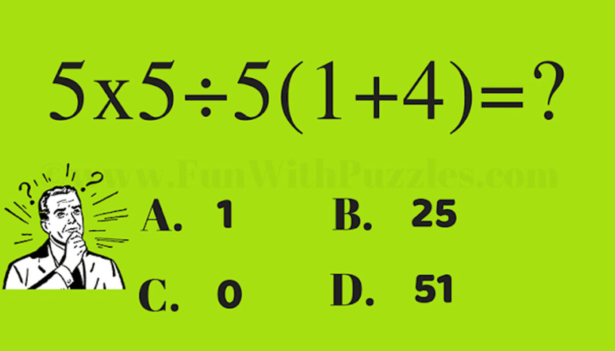 TEST IQ | Ești mai deștept decât un elev de 12 ani? Cât fac 5×5:5(1+4)?