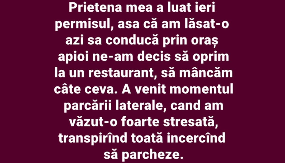 Imagine Stire Bancul începutului de săptămână | „Prietena mea a luat ieri permisul, așa că am lăsat-o să conducă prin oraș” | 2review.ro