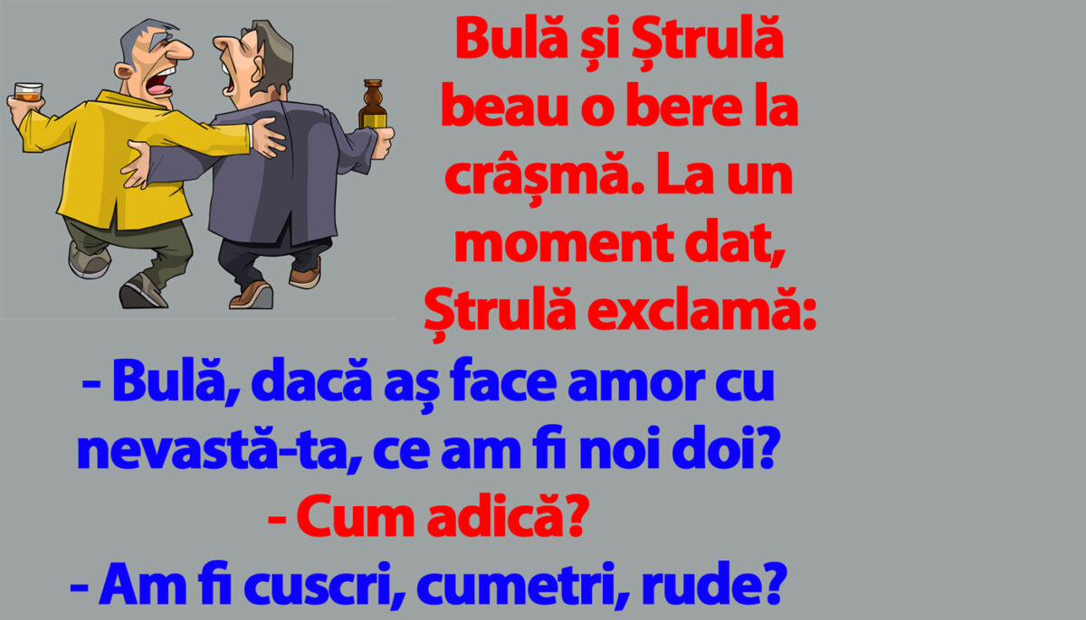Imagine Stire BANC | „Bulă, dacă aș face amor cu nevastă-ta, ce am fi noi doi?” | 2review.ro