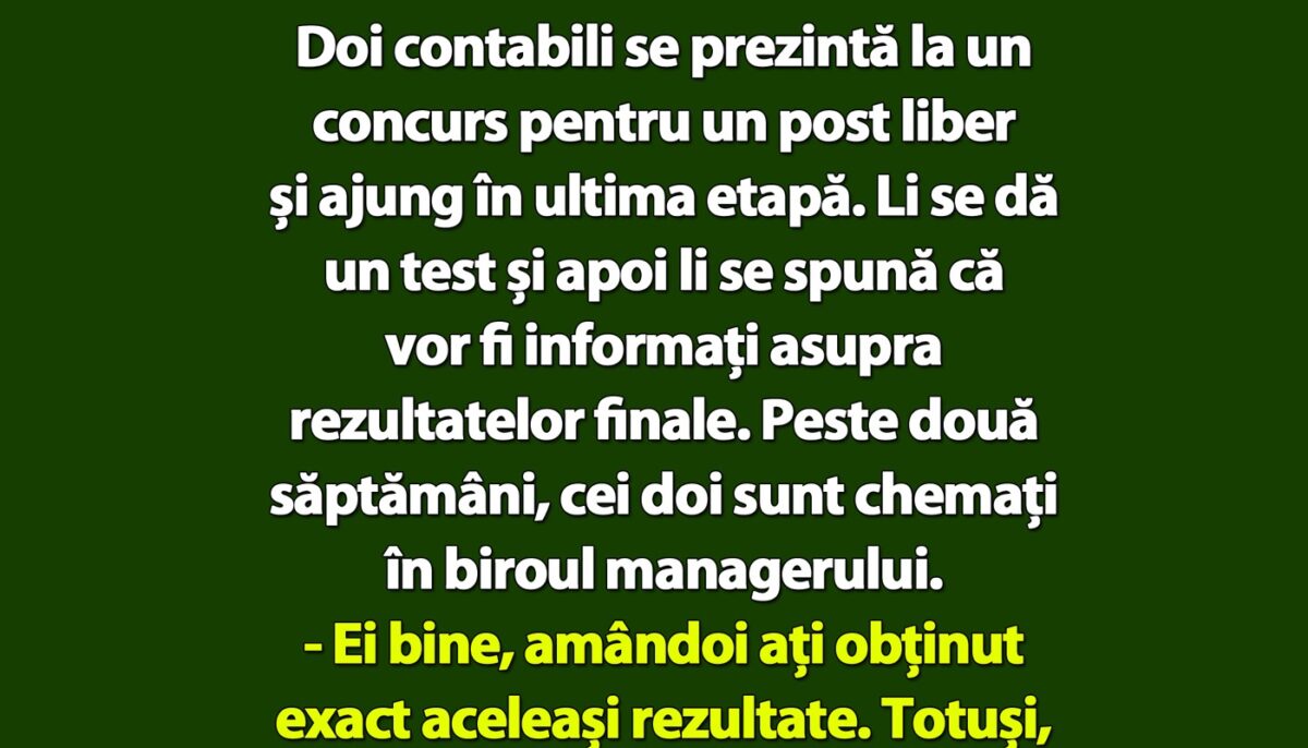 Imagine Stire BANCUL ZILEI | Doi contabili se prezintă la un concurs pentru un post liber și ajung în ultima etapă | 2review.ro