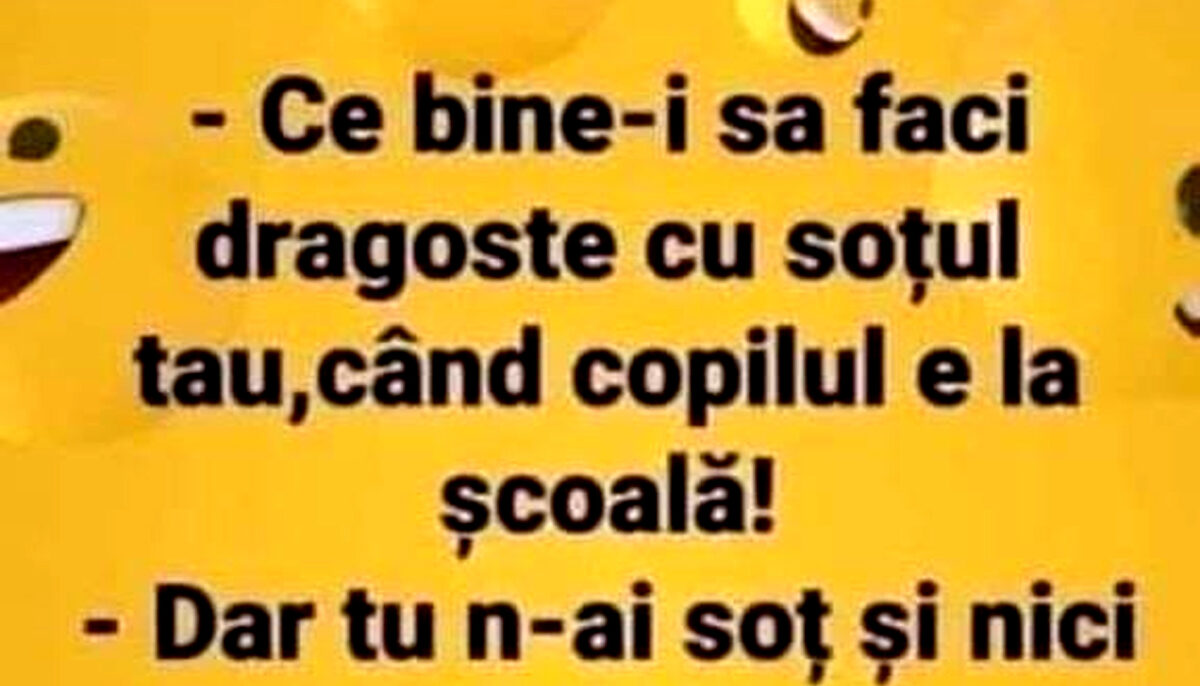 Imagine Stire BANC | „Ce bine-i să faci dragoste cu soțul tău, când copilul e la școală!” | 2review.ro