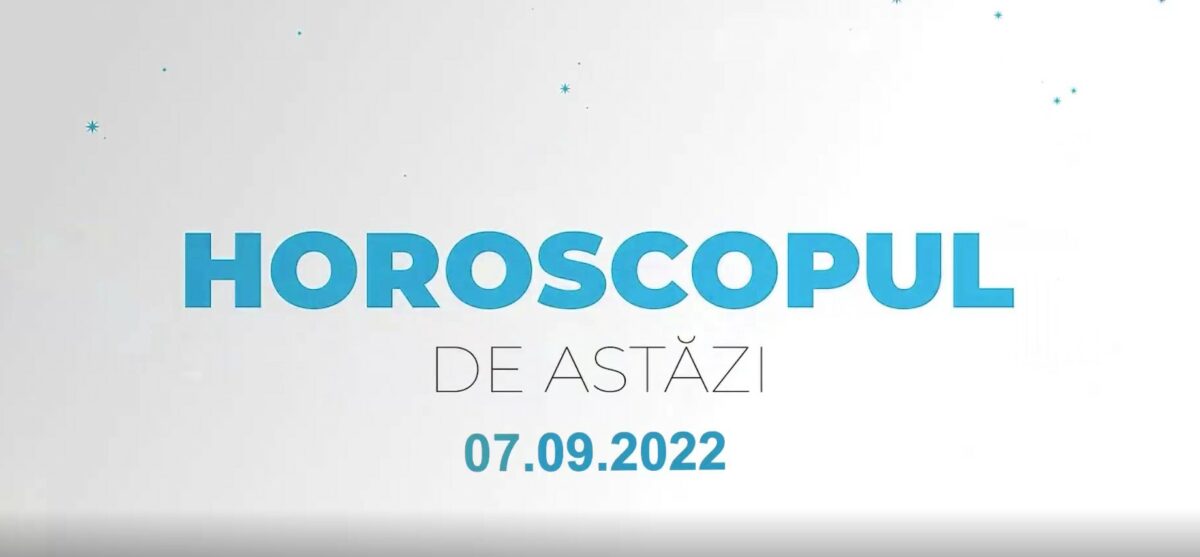 Imagine Stire Horoscop 7 septembrie 2022 | 2review.ro