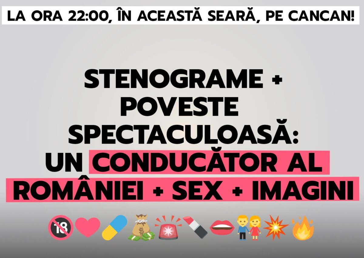 Stenograme + poveste spectaculoase: un conducător al României + sex + imagini 🔞❤️‍🔥💊🧨💰🚨💄👄👫💥🔥