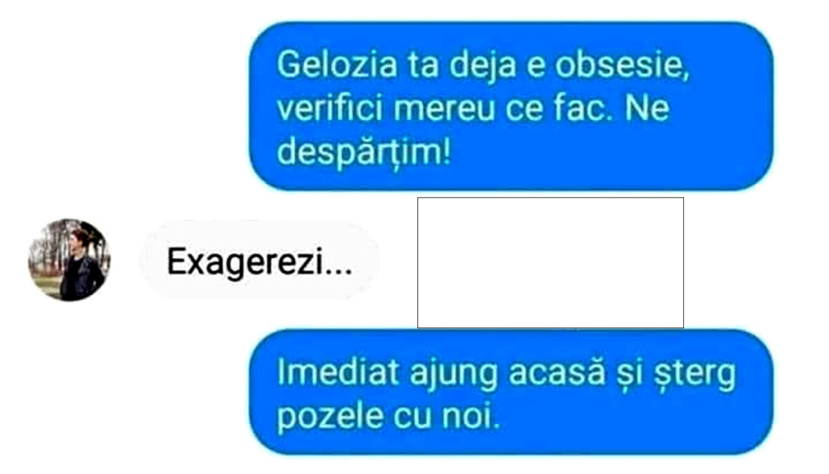 Imagine Stire BANCUL ZILEI | „Gelozia ta deja e obsesie, verifici mereu ce fac. Ne despărțim!” | 2review.ro