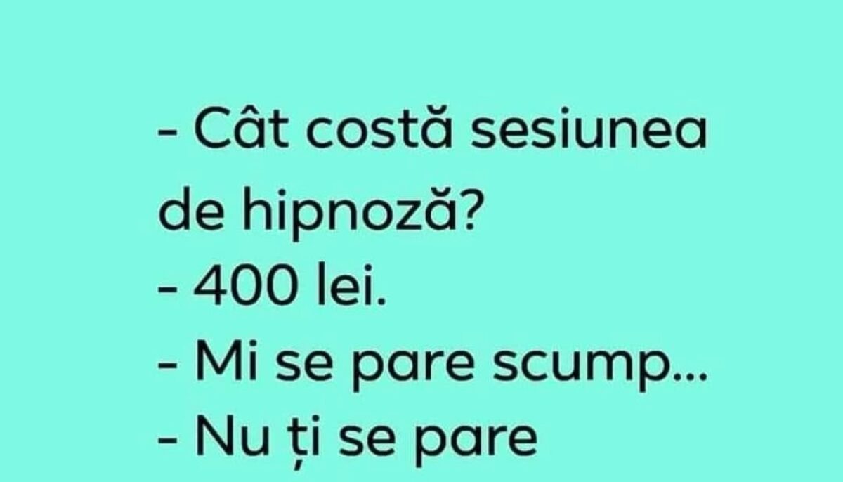 Imagine Stire Bancul începutului de săptămână | „Câți lei costă sesiunea de hipnoză?” | 2review.ro