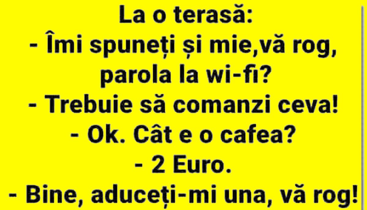 Imagine Stire BANCUL ZILEI | La o terasă: „Îmi spuneți și mie, vă rog, parola la wi-fi?” | 2review.ro