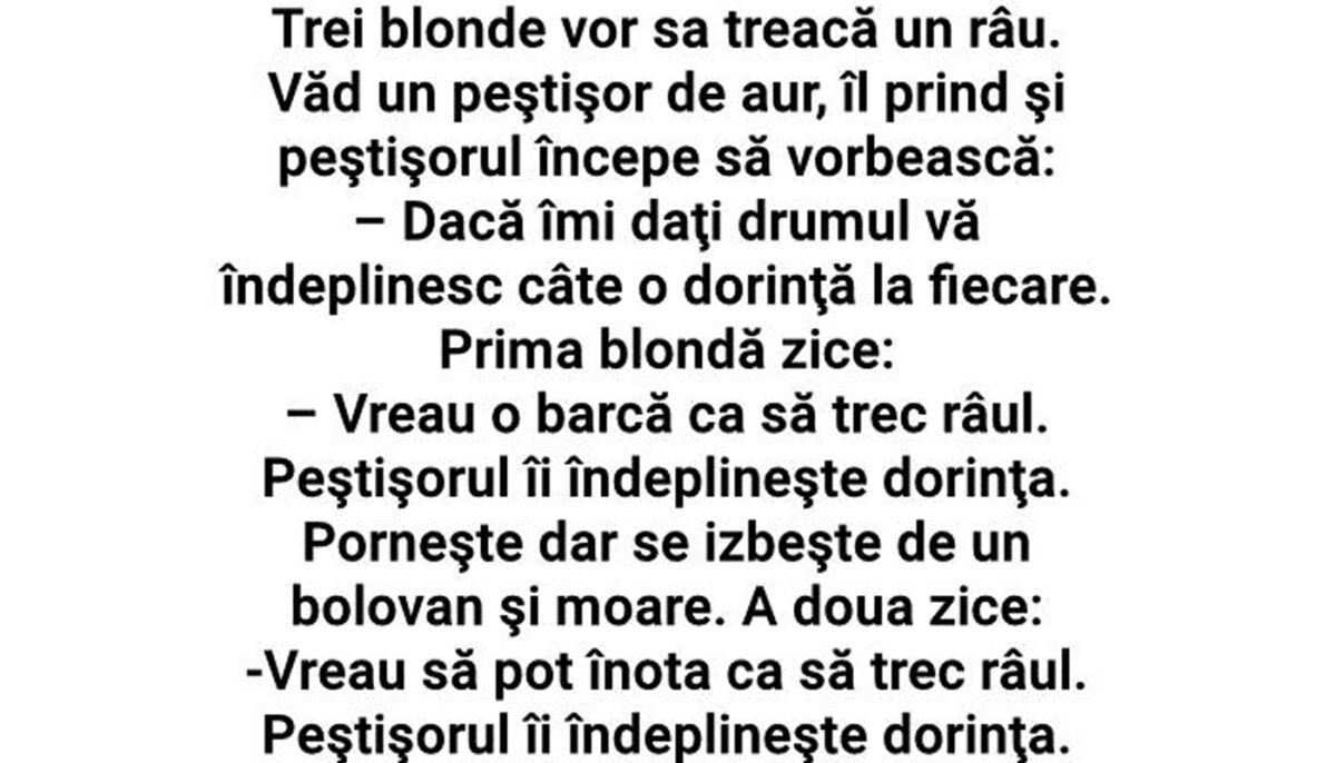 Imagine Stire BANCUL ZILEI | Trei blonde prind peștișorul de aur: „Dacă îmi dați drumul, vă îndeplinesc câte o dorință” | 2review.ro