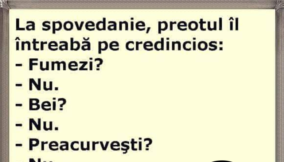 Imagine Stire BANCUL ZILEI | La spovedanie, preotul îl întreabă pe credincios: „Fumezi?” | 2review.ro