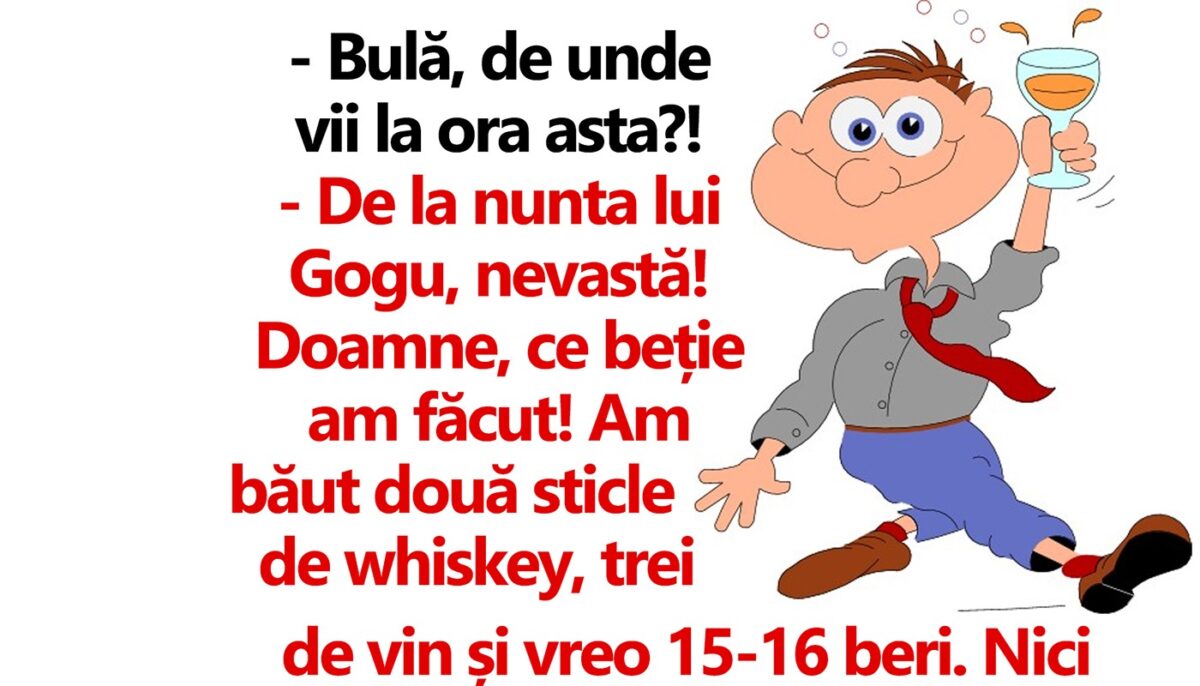 Imagine Stire BANC | „Bulă, de unde vii la ora asta?” „De la nunta lui Gogu” | 2review.ro
