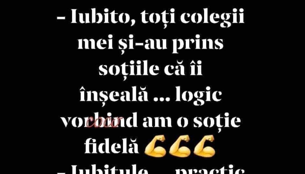 Imagine Stire BANCUL ZILEI | „Iubito, toți colegii mei și-au prins soțiile că-i înșeală” | 2review.ro