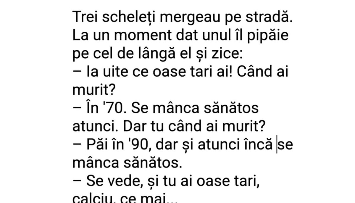 Imagine Stire BANCUL ZILEI | Trei scheleți mergeau pe stradă | 2review.ro