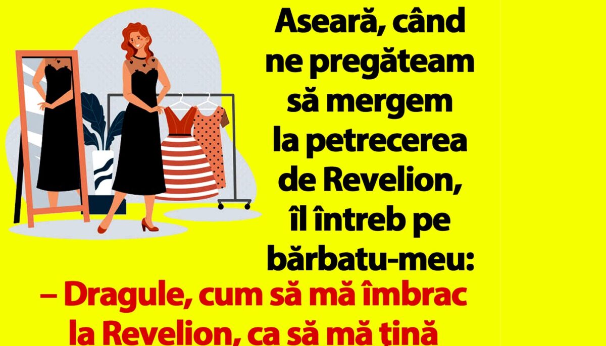 Imagine Stire Bancul sfârșitului de an  | „Dragule, cum să mă îmbrac la Revelion?” | 2review.ro
