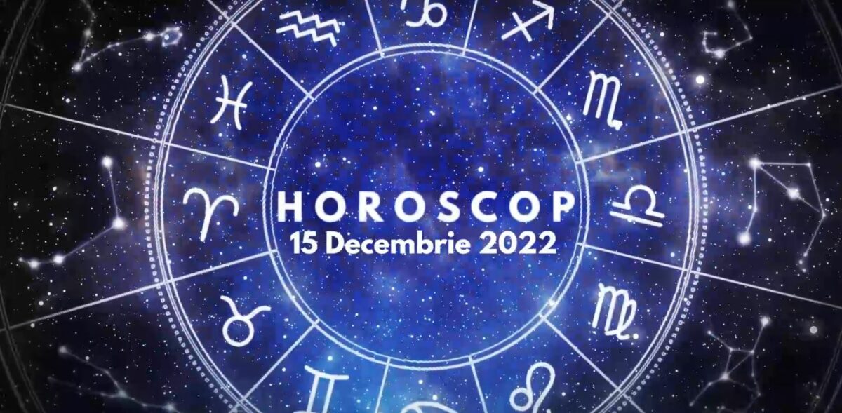Horoscop 15 decembrie 2022. Cine sunt nativii avantajați în plan relațional