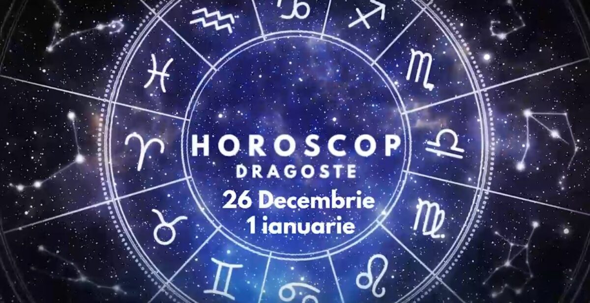 Horoscop săptămânal dragoste: 26 decembrie 2022 – 1 ianuarie 2023. Cine sunt nativii care vor avea parte de experiențe noi