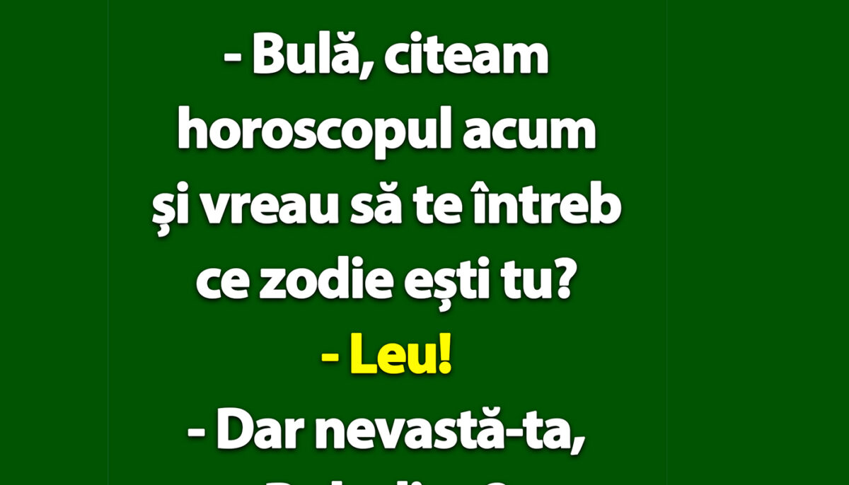 Imagine Stire BANC | Ce zodie este nevasta lui Bulă | 2review.ro