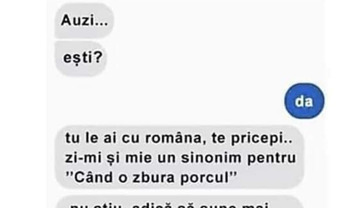 Imagine Stire BANCUL ZILEI | „Zi-mi un sinonim pentru ‘când o zbura porcul’!” | 2review.ro
