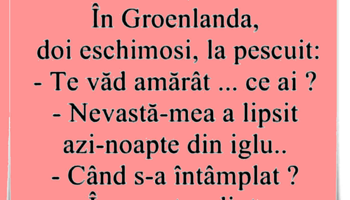 Imagine Stire BANC| Ce probleme conjugale au eschimoșii în Groenlanda: „Nevastă-mea a lipsit azi-noapte din iglu” | 2review.ro