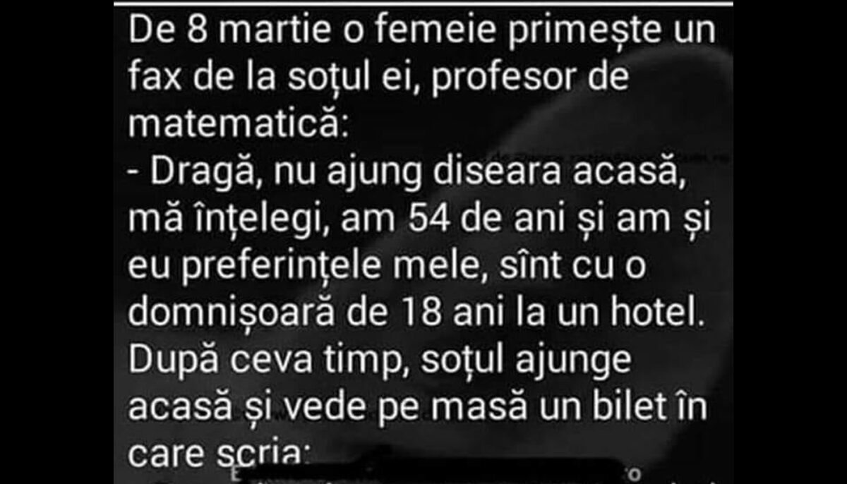 Imagine Stire BANC | De 8 martie, o femeie primește un fax de la soțul ei, profesor de matematică | 2review.ro