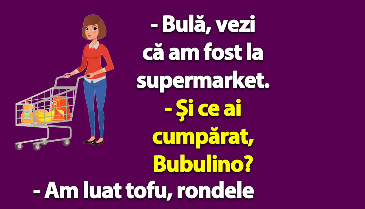 Imagine Stire BANC | „Bulă, vezi că am fost la supermarket” | 2review.ro
