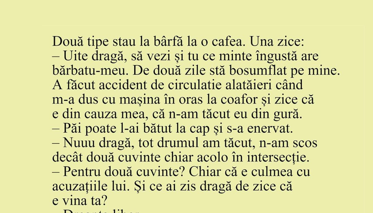 Imagine Stire Bancul începutului de săptămână | „Uite dragă, ce minte îngustă are bărbatu-meu” | 2review.ro