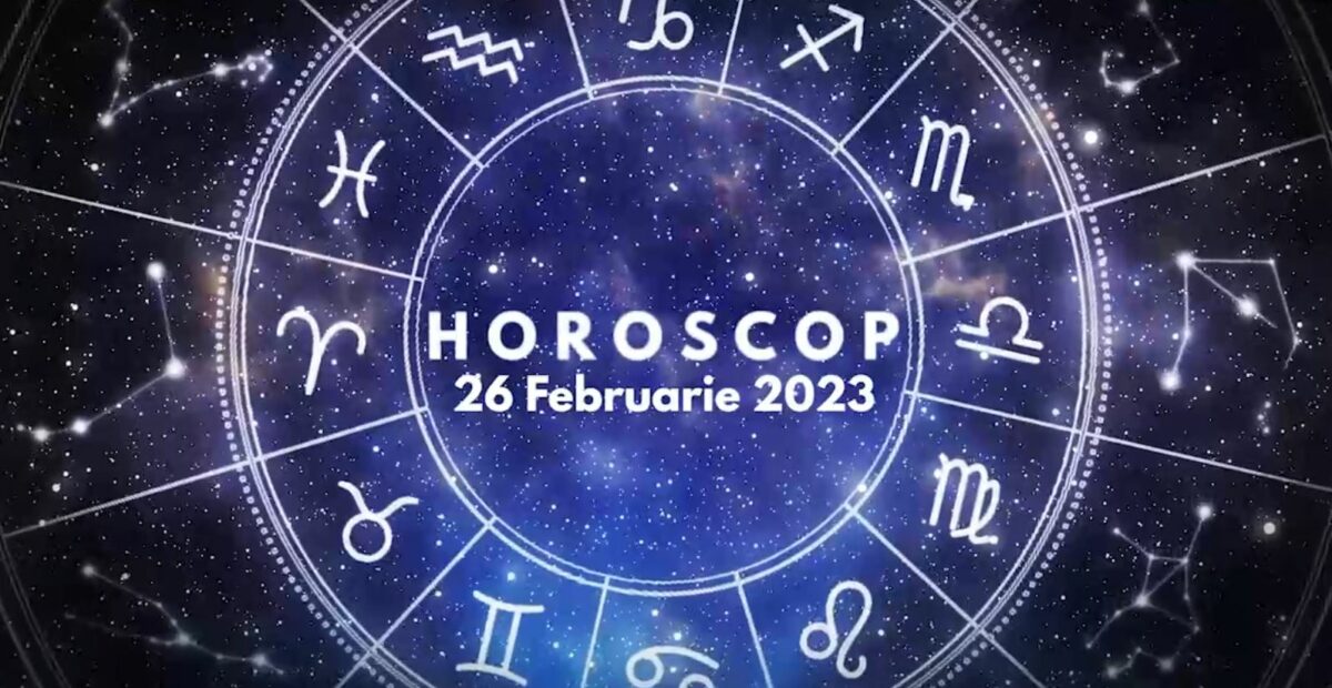 Horoscop 26 februarie 2023. Cine sunt nativii care vor redeveni optimiști și vor avea parte de energii pozitive