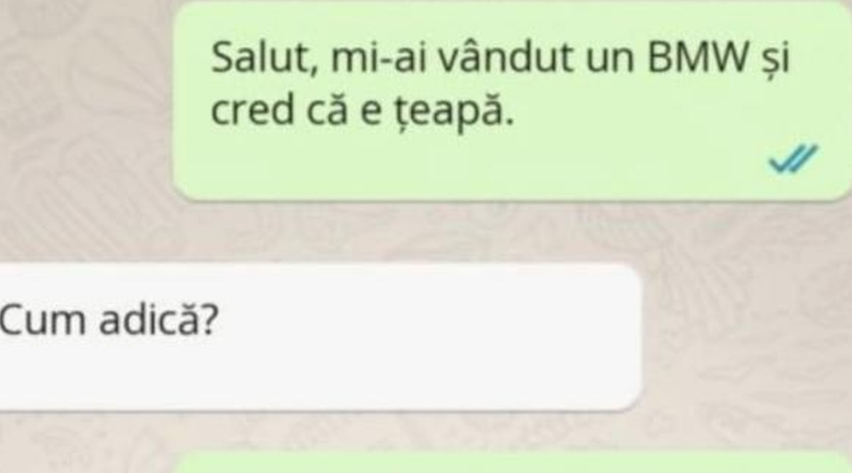 Imagine Stire Bancul zilei! „Salut, mi-ai vândut un BMW și cred că e țeapă” | 2review.ro