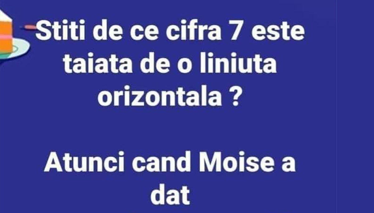 Imagine Stire BANCUL ZILEI | De ce cifra 7 este tăiată de o liniuță orizontală | 2review.ro