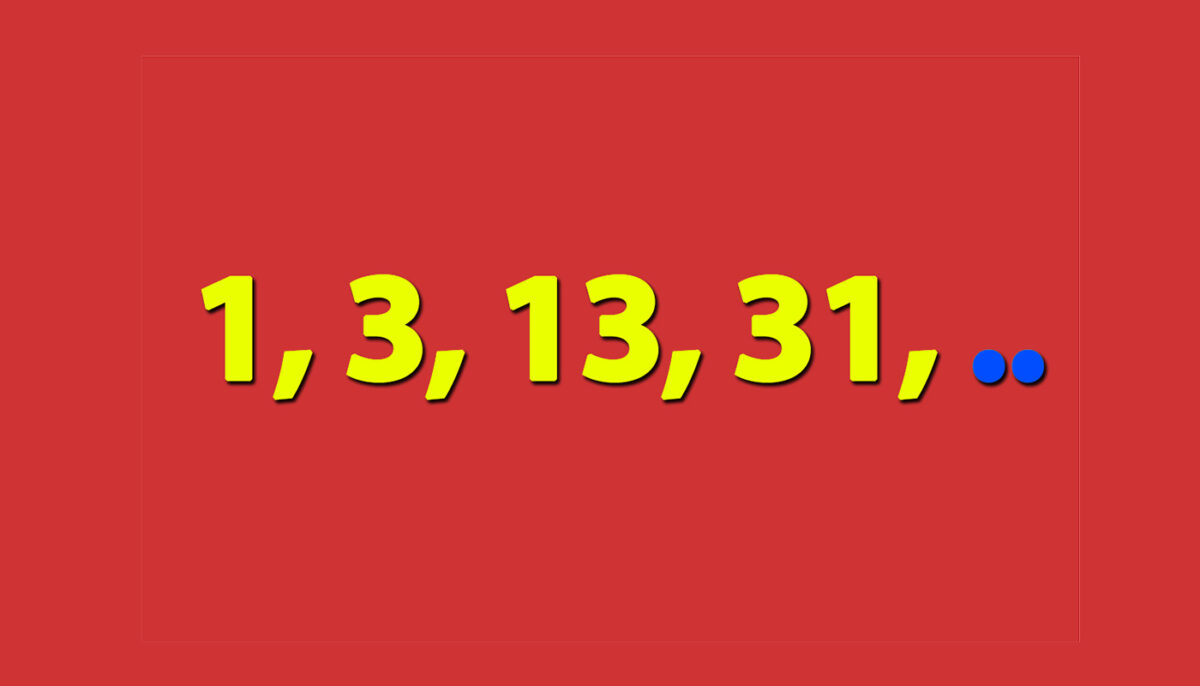 Imagine Stire Test IQ exclusiv pentru genii | Ce număr urmează în seria: 1, 3, 13, 31? | 2review.ro