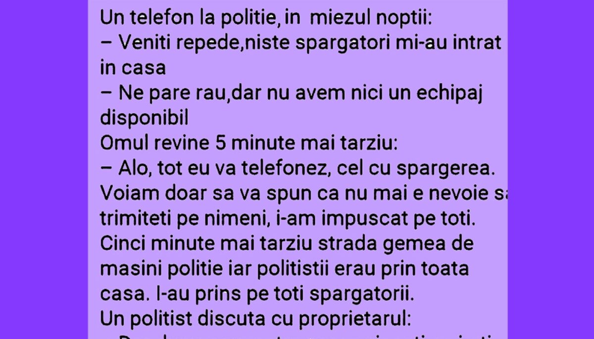 Imagine Stire BANCUL ZILEI | „Veniți repede, niște spărgători mi-au intrat în casă!” | 2review.ro
