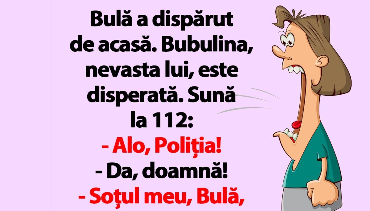 Imagine Stire BANC | Bulă a dispărut de acasă. Bubulina sună la 112 | 2review.ro