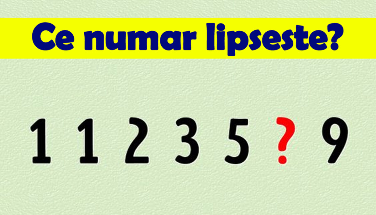 Imagine Stire Test IQ exclusiv pentru genii | Ce număr lipsește în seria 1,1,2,3,5,?,9 | 2review.ro