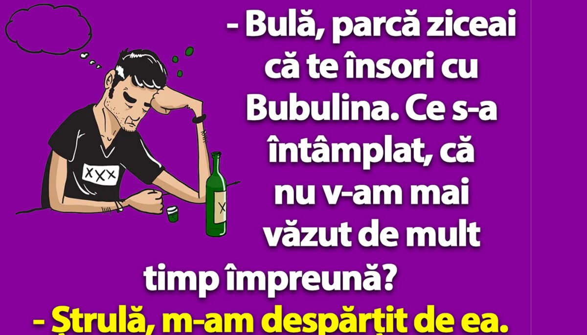 Imagine Stire BANC | Bulă e trist: „Ștrulă, m-am despărțit de Bubulina” | 2review.ro