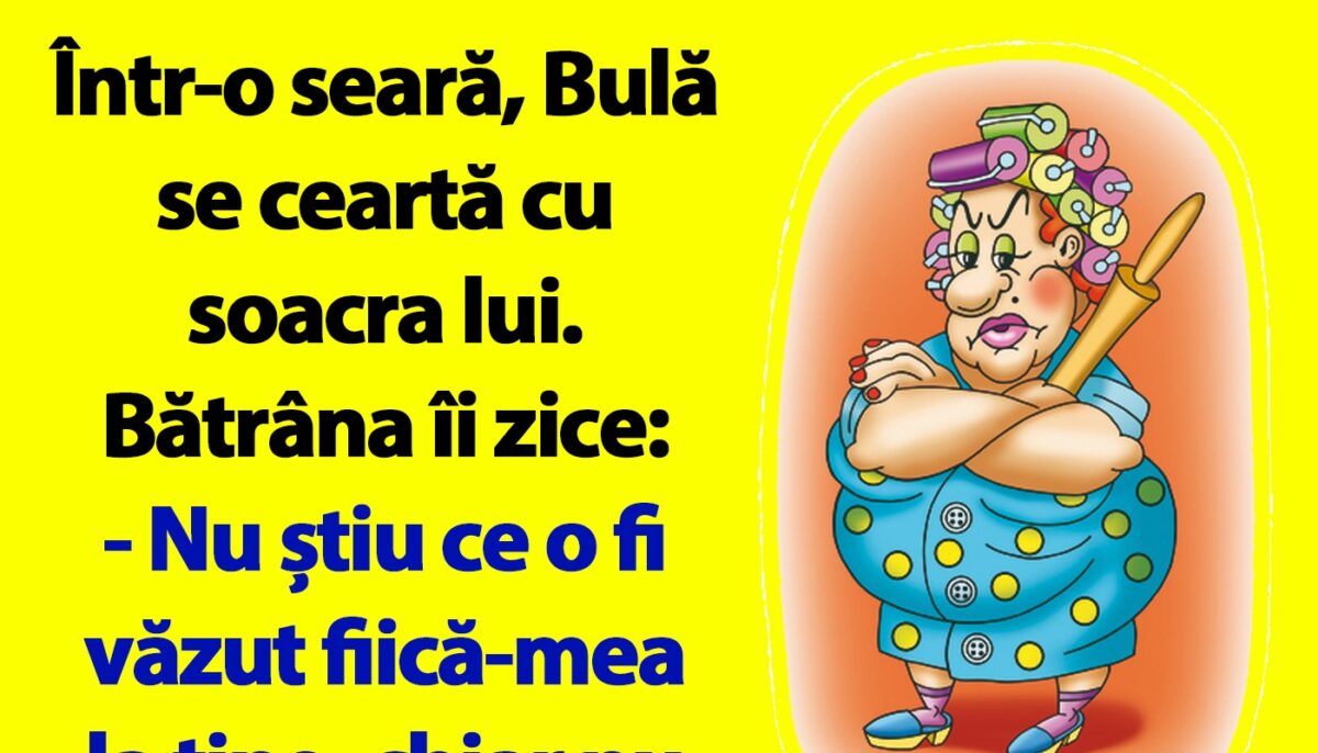 Imagine Stire BANC | Bulă se ceartă cu soacra lui | 2review.ro