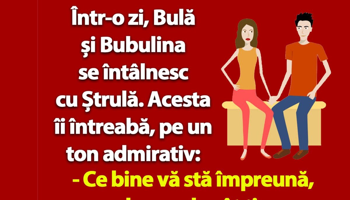 Imagine Stire BANC | Bulă și Bubulina se întâlnesc cu Ștrulă | 2review.ro
