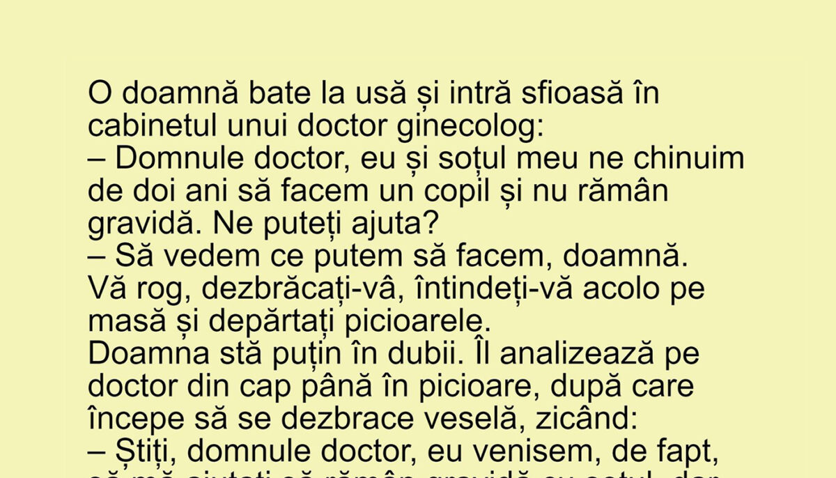Imagine Stire BANCUL ZILEI | O doamnă intră sfioasă în cabinetul ginecologului | 2review.ro