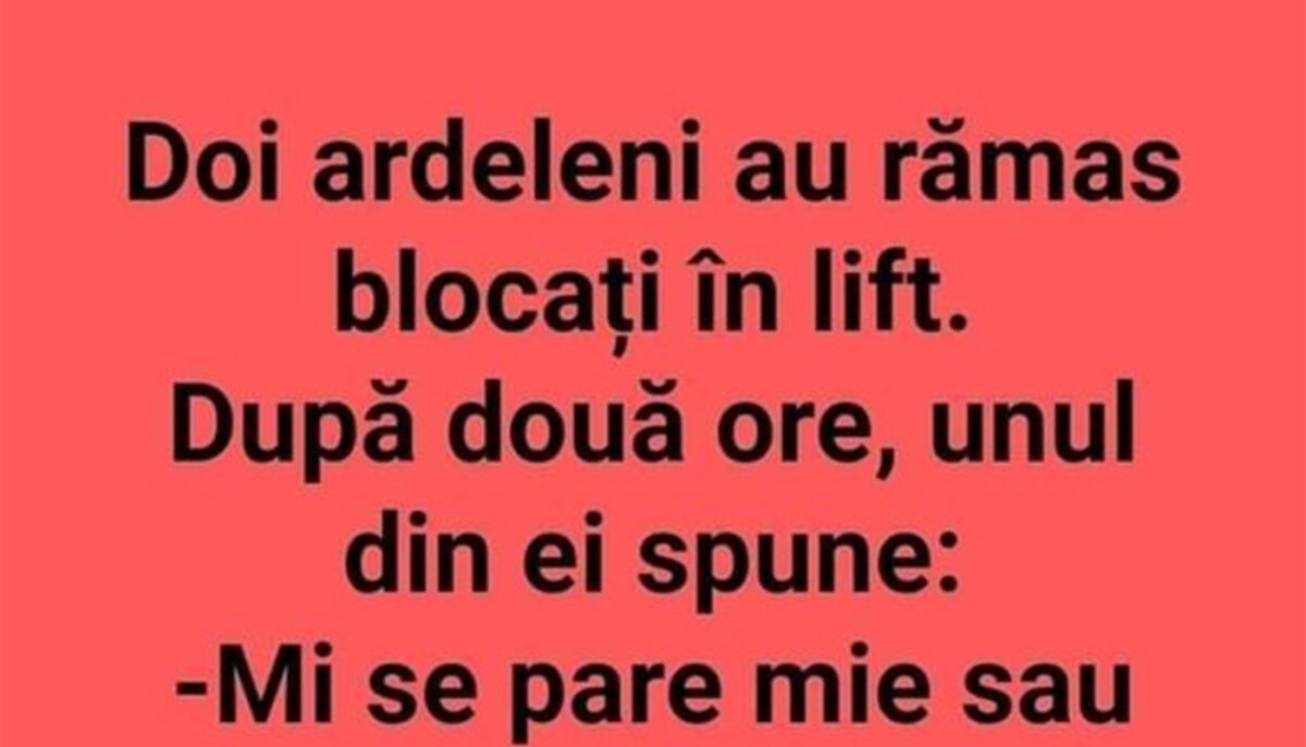Imagine Stire BANCUL ZILEI | Doi ardeleni au rămas blocați în lift | 2review.ro