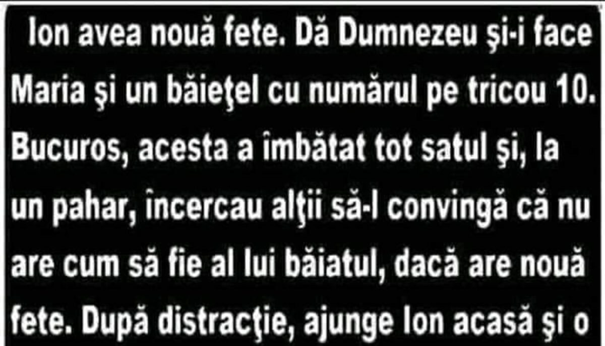 Imagine Stire BANCUL ZILEI | Ion avea 9 fete. Într-un final, Maria îi face și un băiat | 2review.ro