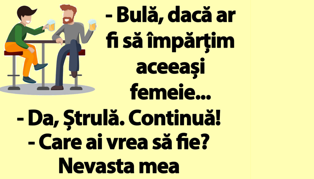 Imagine Stire BANC | Bulă, Ștrulă și împârțitul nevestelor | 2review.ro