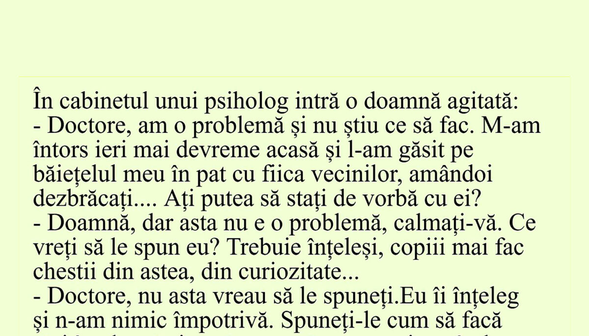Imagine Stire BANCUL ZILEI | În cabinetul unui psiholog intră o doamnă agitată | 2review.ro