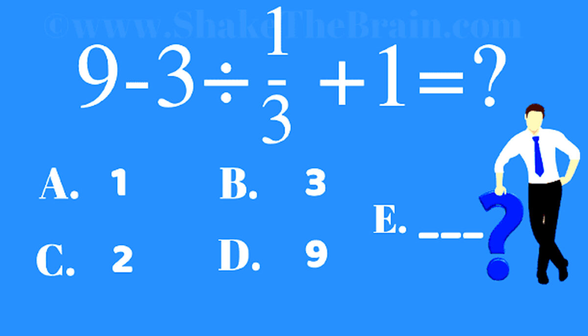 Imagine Stire Test de inteligență pentru matematicieni | Cât fac 9-3:(1/3)+1=? | 2review.ro