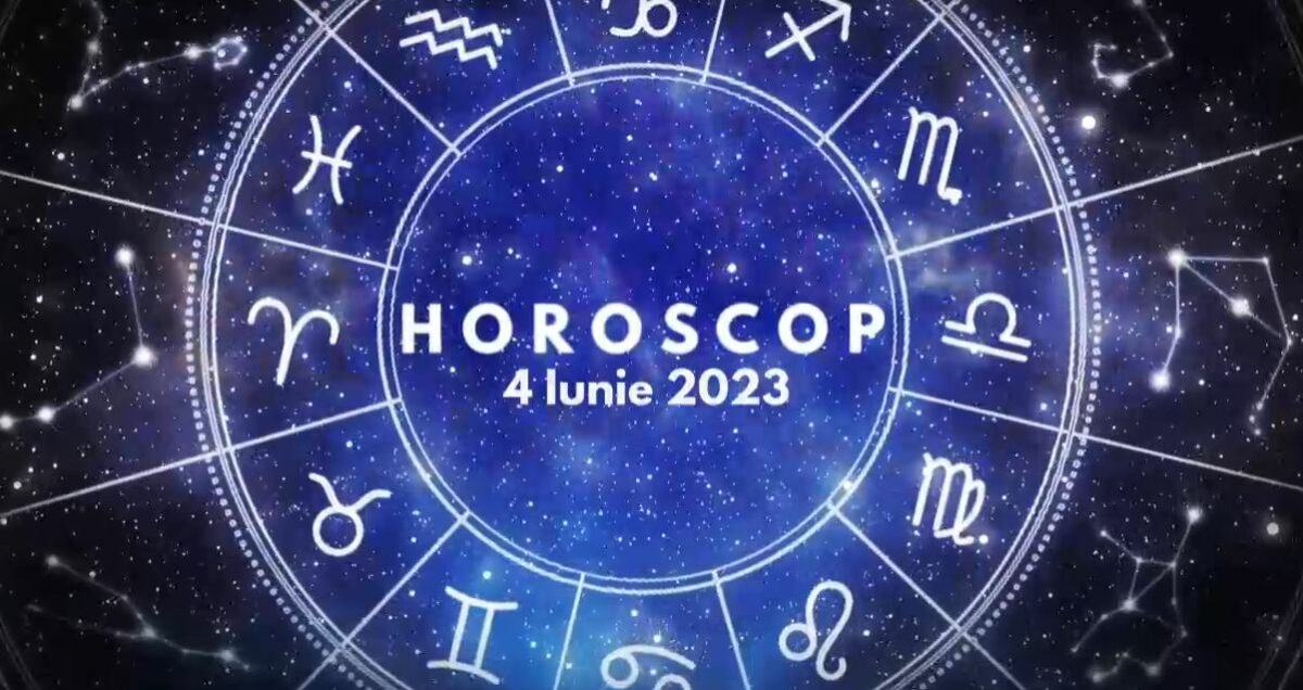 Horoscop 4 iunie 2023. Lista nativilor care sunt nevoiți să își organizeze prioritățile