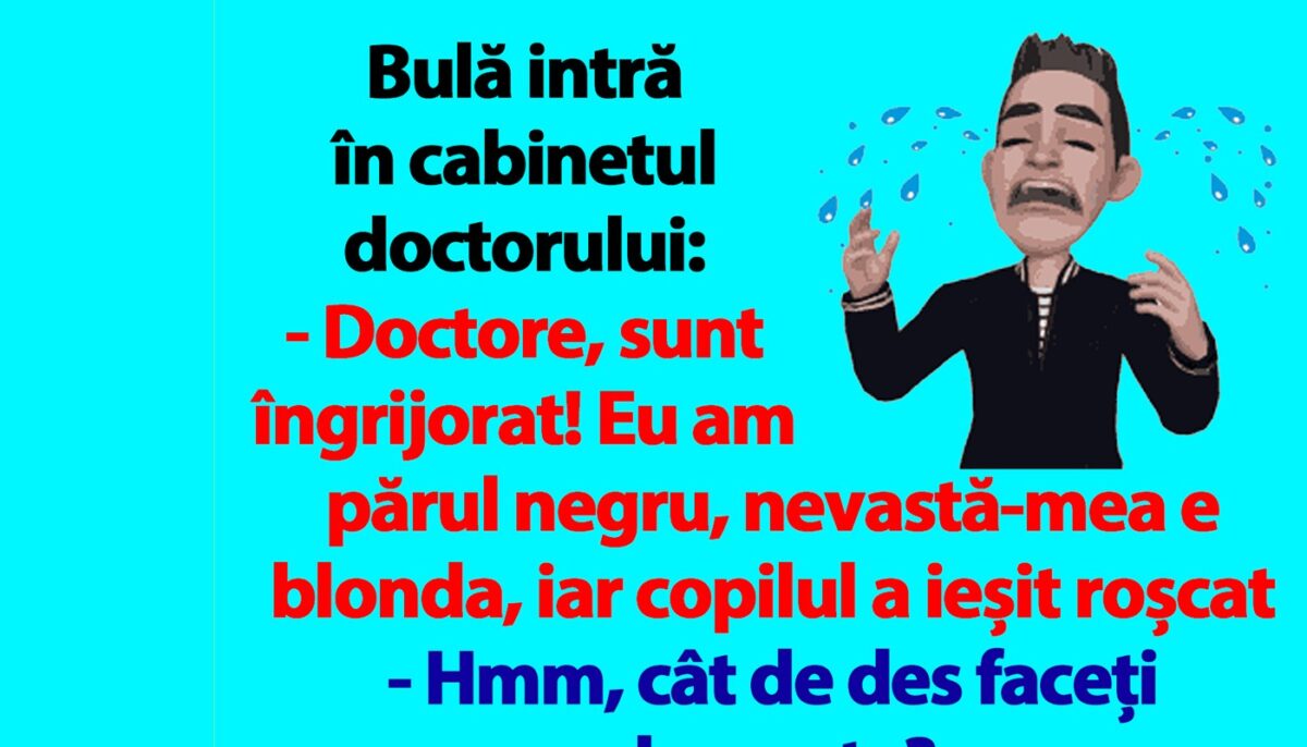 Imagine Stire Bancul dimineții | Bulă intră în cabinetul doctorului: „Copilul a ieșit roșcat!” | 2review.ro