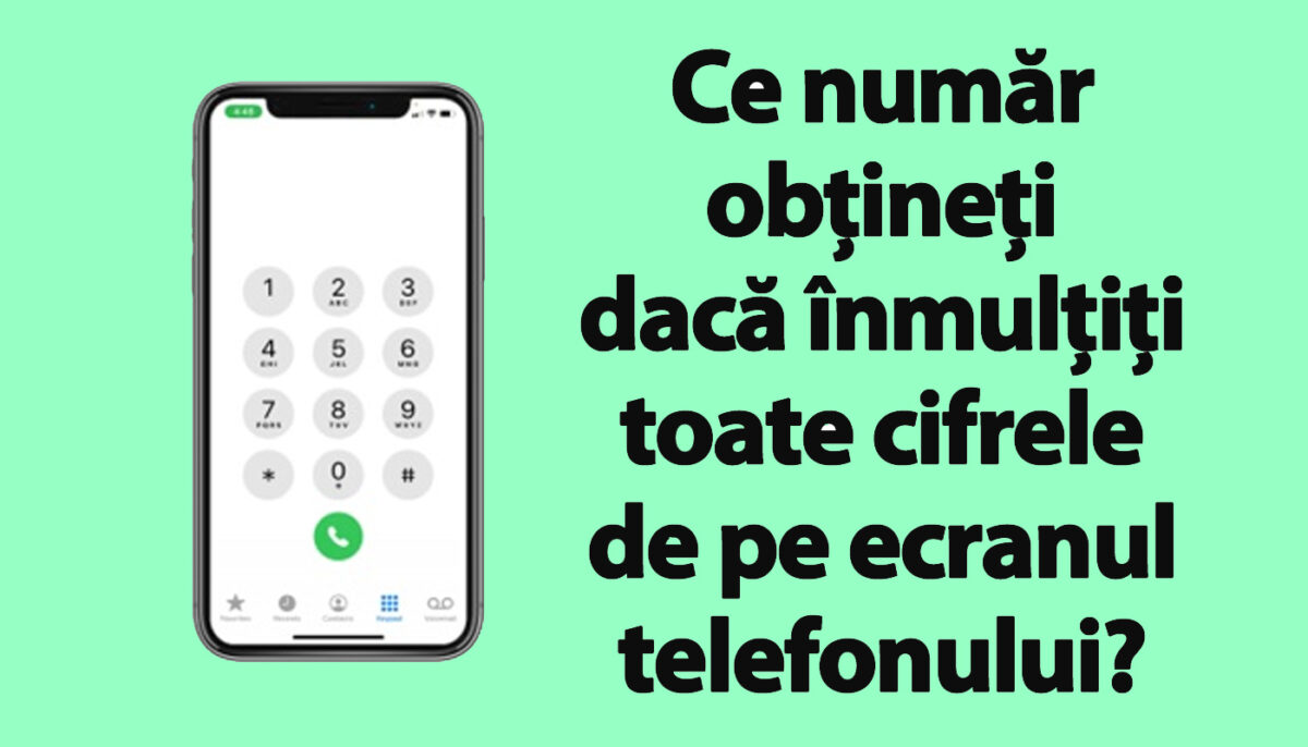 Imagine Stire TEST IQ | Ce număr obțineți dacă înmulțiți toate cifrele de pe ecranul telefonului? Geniile răspund în 2 secunde | 2review.ro