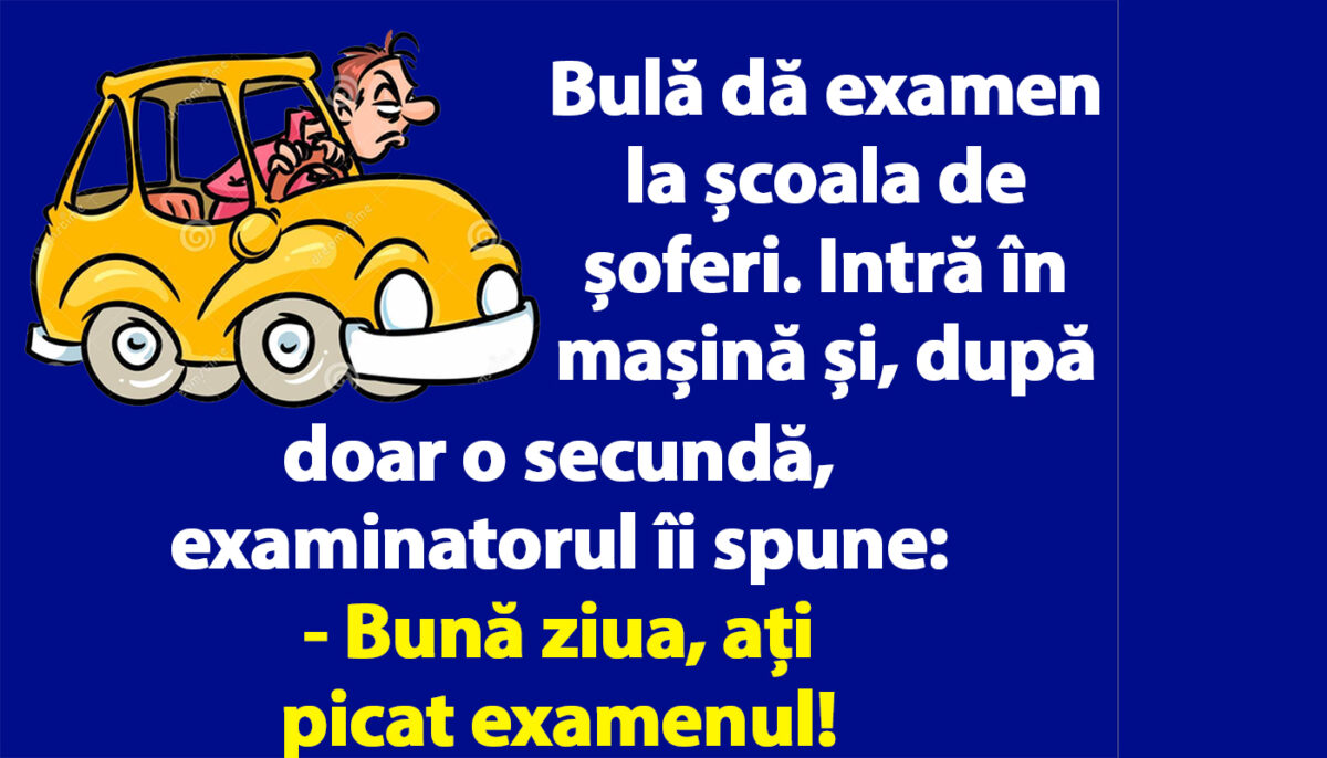 Imagine Stire Bancul dimineții | Bulă dă examen la școala de șoferi | 2review.ro