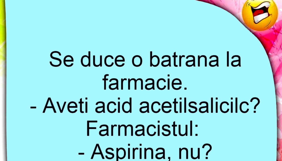 Imagine Stire BANC| Se duce o pensionară la farmacie: „Aveți acid acetilisalicilic?” | 2review.ro