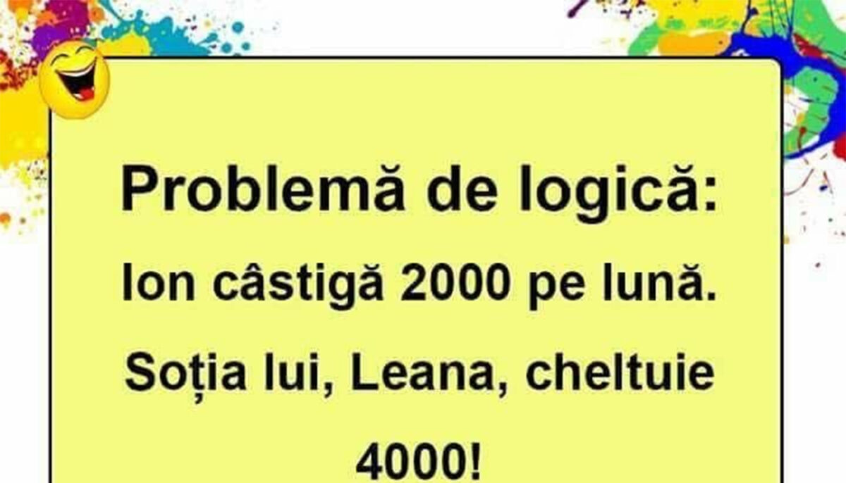 Imagine Stire Bancul începutului de săptămână | Problemă de logică | 2review.ro