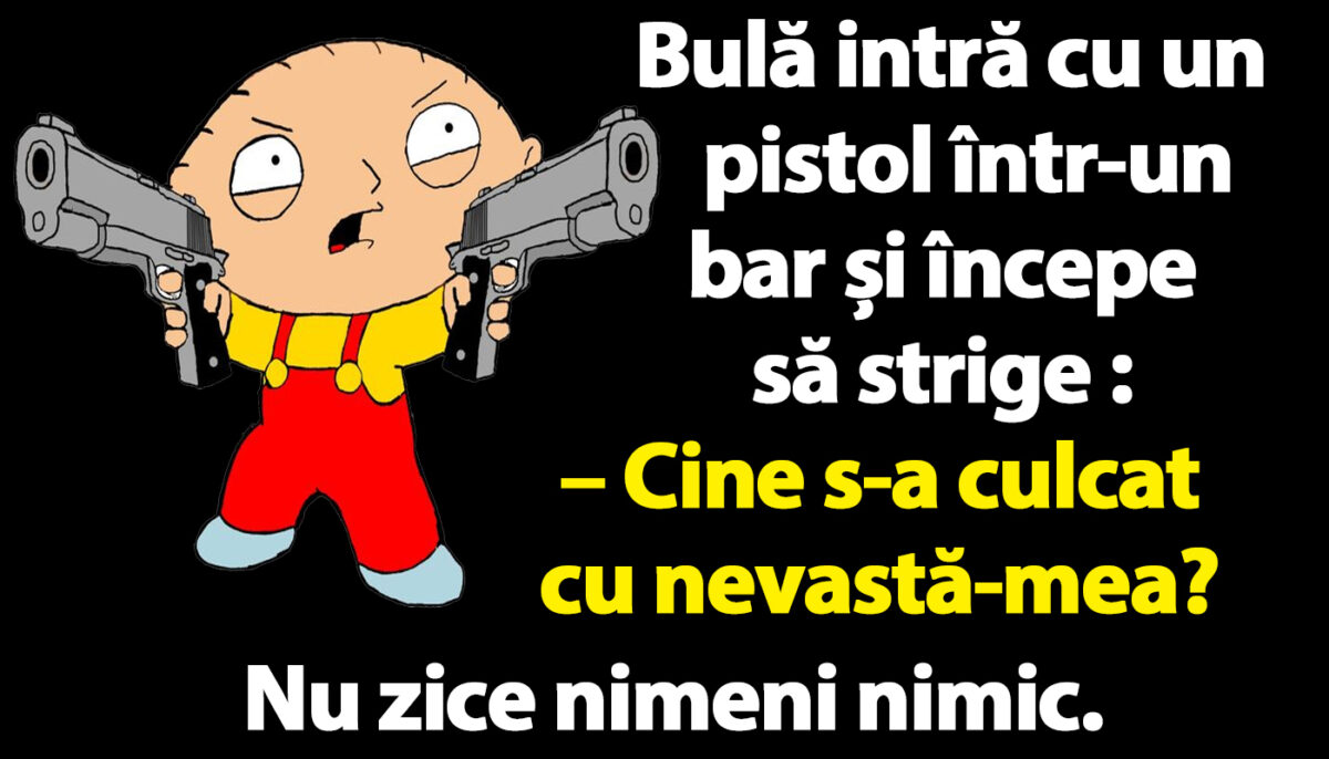 Imagine Stire BANCUL ZILEI | Bulă intră cu un pistol într-un bar: „Cine s-a culcat cu nevastă-mea?” | 2review.ro