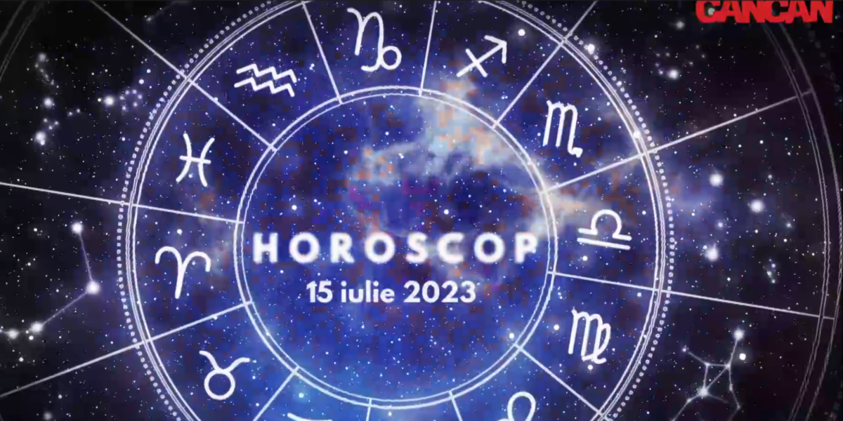 Horoscop 15 iulie 2023. Două zodii dau lovitura în a doua parte a zilei